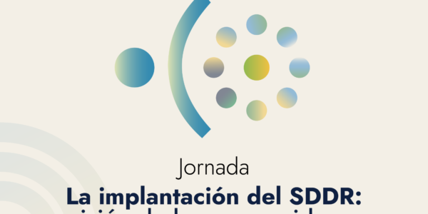 JORNADA La implantación del SDDR: visión de los consumidores