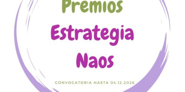 🏆XX Premios Estrategia NAOS, Edición 2026