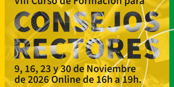 VIII edición del curso formativo para Consejos Rectores
