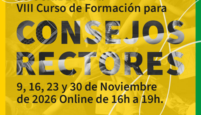 VIII edición del curso formativo para Consejos Rectores